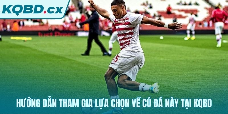 Hướng dẫn tìm và vào tiền cho kỹ thuật rabona