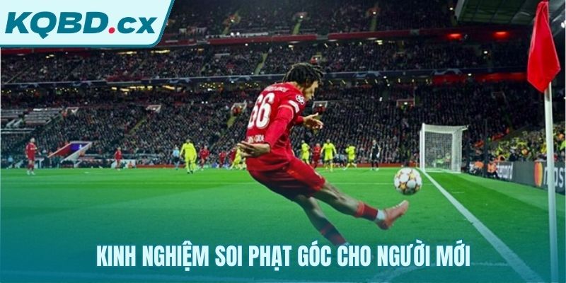 Phương pháp phân tích và soi kèo phạt góc hiệu quả