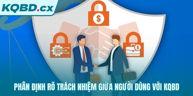 Điều kiện điều khoản phân định trách nhiệm đôi bên