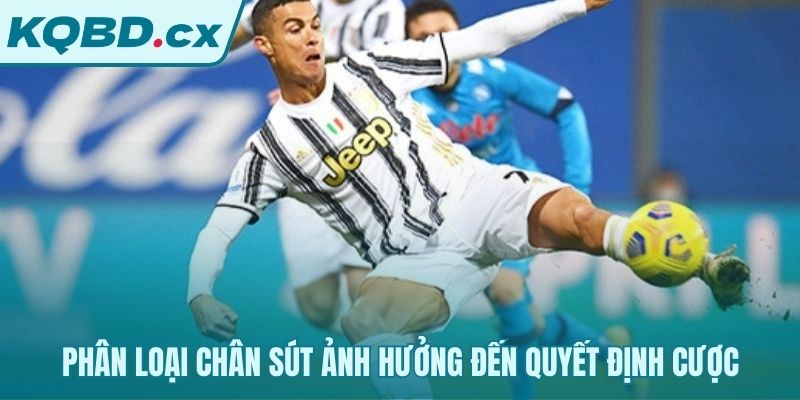 Chọn loại cược phù hợp với từng loại hình chân sút